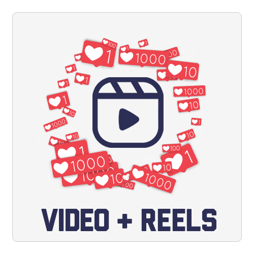 VIDEO & REELS